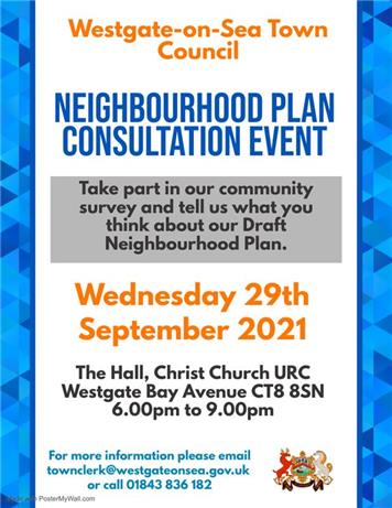  - Neighbourhood Plan Consultation Event - Today (29th Sept 21) at Christ Church URC, Westgate Bay Avenue