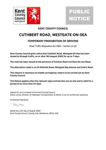  - Emergency Road Closure - Cuthbert Road, Westgate-On-Sea - 9th August 2022