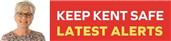 Keep Kent Safe - Latest Alerts